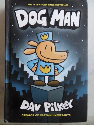 Dog Man Dav Pilkey