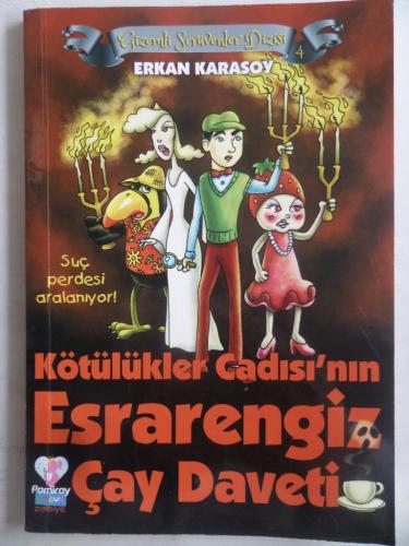 Kötülükler Cadısı'nın Esrarengiz Çay Daveti Erkan Karasoy