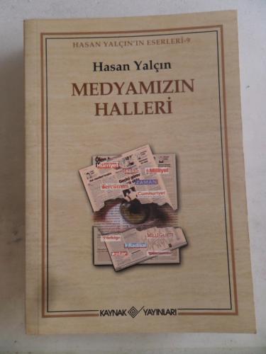 Medyamızın Halleri Hasan Yalçın