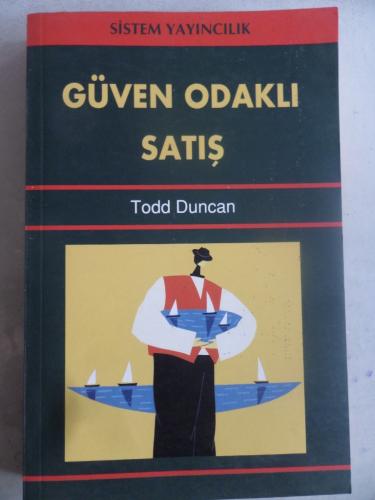 Güven Odaklı Satış Todd Duncan