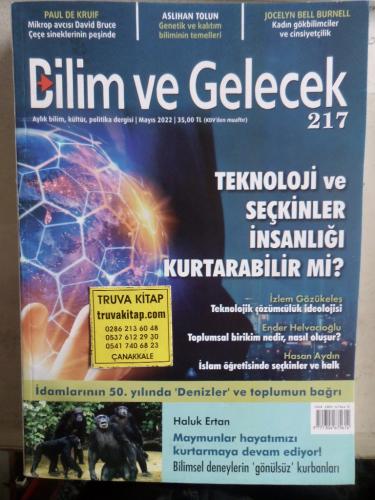 Bilim ve Gelecek 2022 / 217 - Teknoloji ve Seçkinler İnsanlığı Kurtara