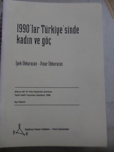 1990'lar Türkiye'sinde Kadın ve Göç Pınar İlkkaracan