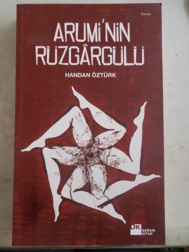 Arumi'nin Rüzgargülü Handan Öztürk