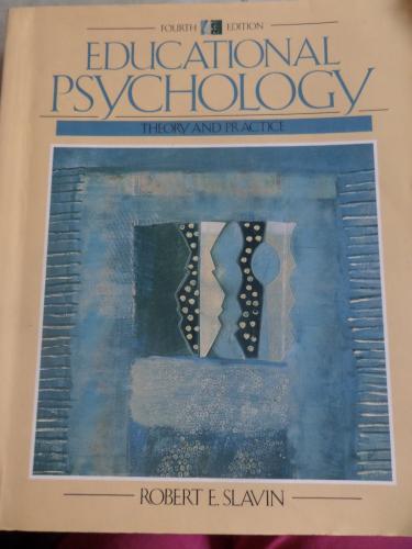 Educational Psychology Robert E. Slavin