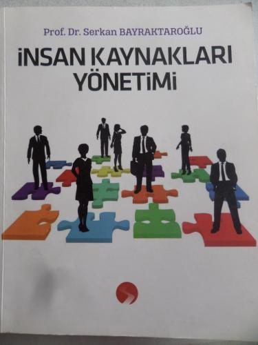 İnsan Kaynakları Yönetimi Serkan Bayraktaroğlu