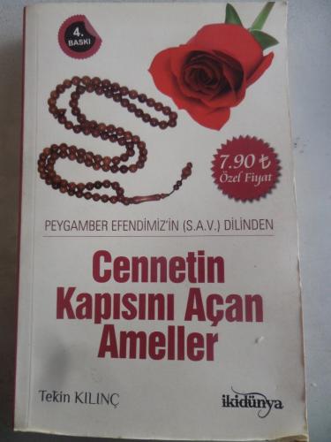 Cennetin Kapısını Açan Ameller Tekin Kılınç