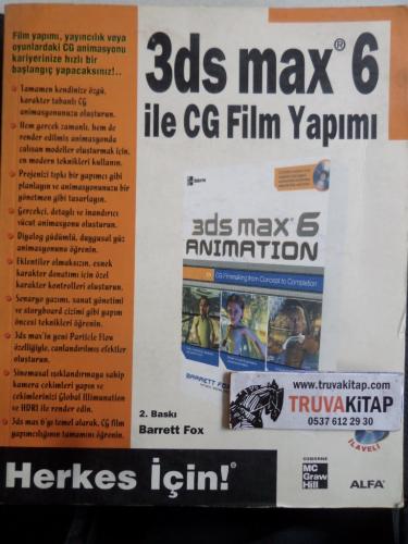 3ds Max 6 ile CG Film Yapımı CD'li Barrett Fox