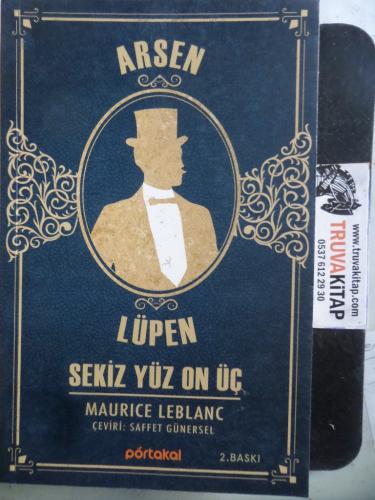 Arsen Lüpen Sekiz Yüz On Üç Maurice Leblanc