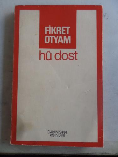 Hu Dost Fikret Otyam