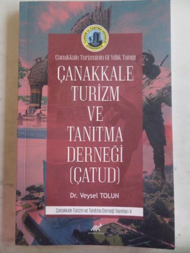 Çanakkale Turizm ve Tanıtma Derneği Veysel Tolun