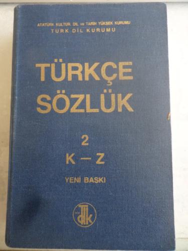 Türkçe Sözlük 2. Cilt