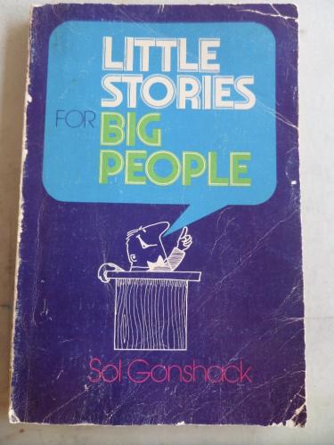 Little Stories For Big People Sol Gonshack