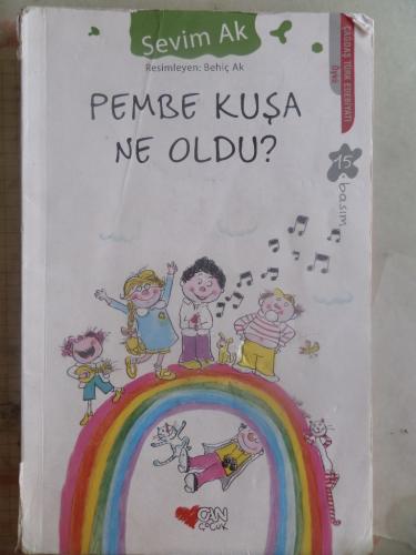 Pembe Kuşa Ne Oldu ? Sevim Ak