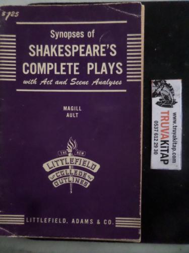 Synopses Of Shakespeare's Complete Plays Magill Ault