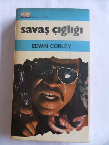 Savaş Çığlığı Edwin Corley