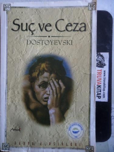 Suç ve Ceza Fyodor Mihayloviç Dostoyevski