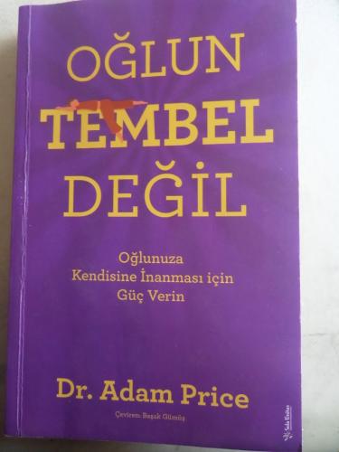 Oğlun Tembel Değil Adam Price