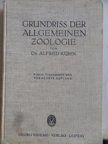 Grundriss Der Allgemeinen Zoologie Alfred Kühn