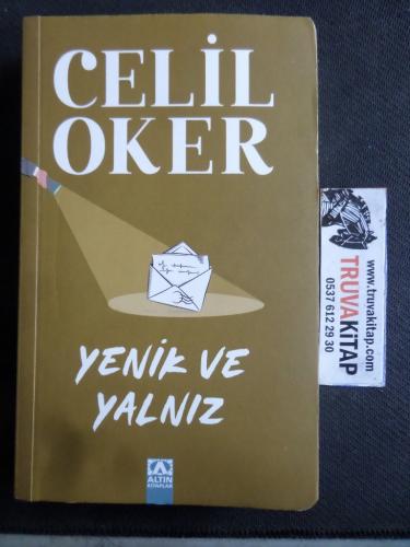 Yenik ve Yalnız Celil Oker