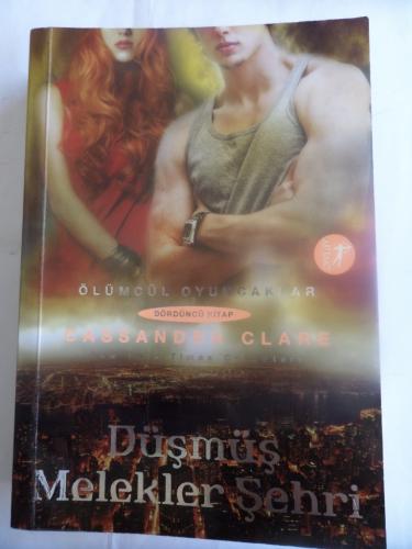 Düşmüş Melekler Şehri Cassandra Clare