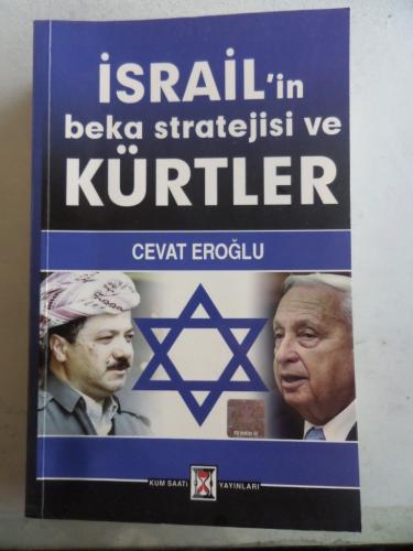 İsrail'in Beka Stratejisi ve Kürtler Cevat Eroğlu