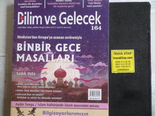 Bilim ve Gelecek 2017 / 164 - Binbir Gece Masalları