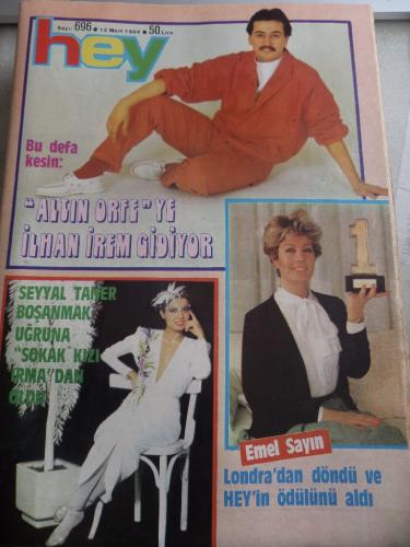 Hey Dergisi 1984 / 696 Kapak Altın Orfe'ye İlhan İrem Gidiyor