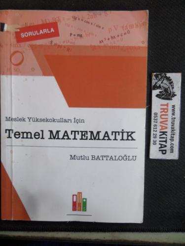 Sorularla Temel Matematik Mutlu Battaloğlu