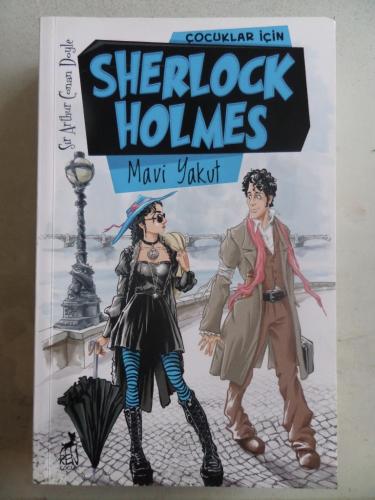 Çocuklar İçin Sherlock Holmes Mavi Yakut Sir Arthur Conan Doyle