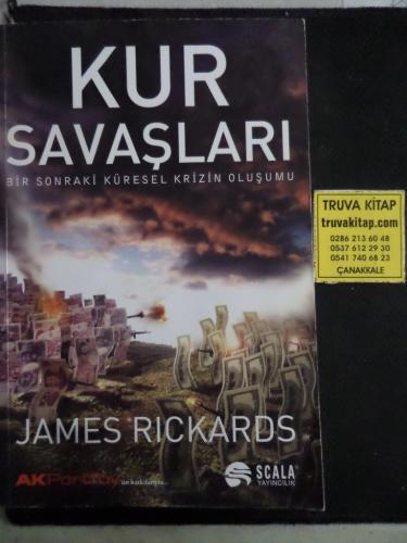 Kur Savaşları James Rickards