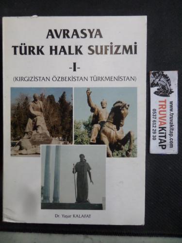 Avrasya Türk Halk Sufizmi I Yaşar Kalafat