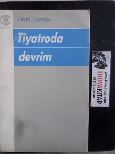 Tiyotroda Devrim Zehra İpşiroğlu