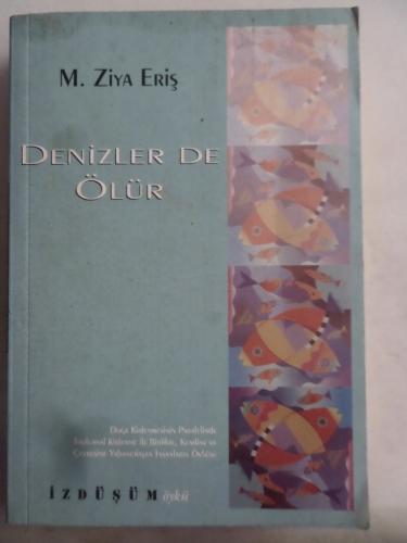 Denizler De Ölür M. Ziya Eriş