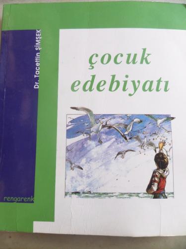 Çocuk Edebiyatı Tacettin Şimşek