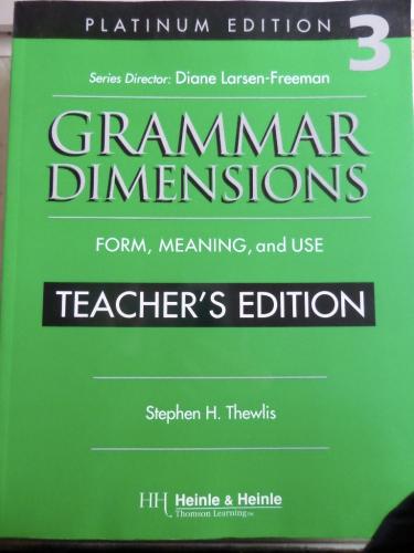 Grammar Dimensions 3 Teacher's Edition Stephen H. Thewlis