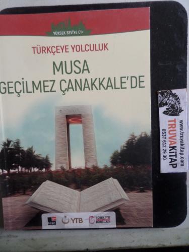 Musa Geçilmez Çanakkale'de