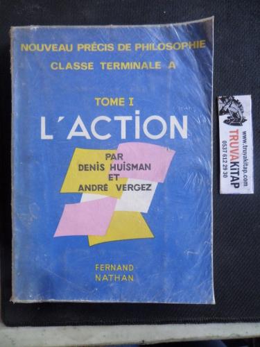 Tome I L'action Fernand Nathan