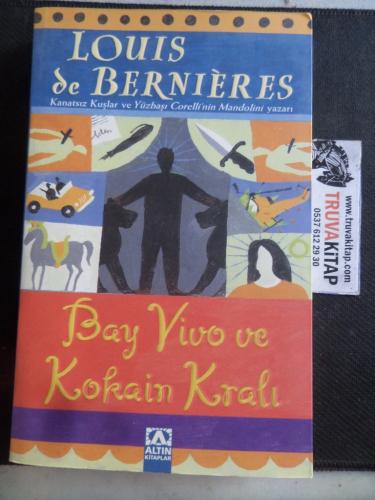 Bay Vivo ve Kokain Kralı Louis De Bernieres