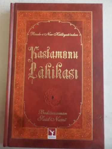 Kastamonu Lahikası Said Nursi