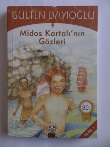 Midos Kartalı'nın Gözleri Gülten Dayıoğlu