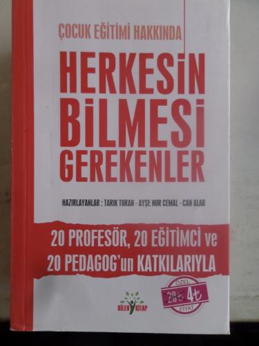 Çocuk Eğitimi Hakkında Herkesin Bilmesi Gerekenler Tarık Turan