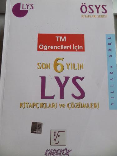 TM Öğrencileri İçin Son 6 Yılın LYS Kitapçıkları ve Çözümleri