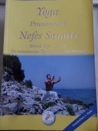 Yoga Pranayama Nefes Sanatı