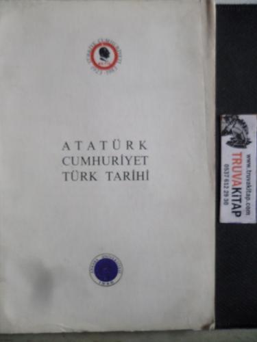 Atatürk Cumhuriyet Türk Tarihi