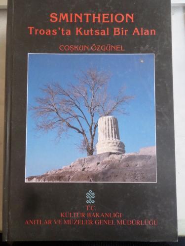 Smintheion Troas'ta Kutsal Bir Alan A. Coşkun Özgünel