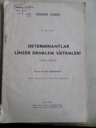 Lineer Cebir 2. Fasikül Determinantlar Lineer Denklem Sistemleri