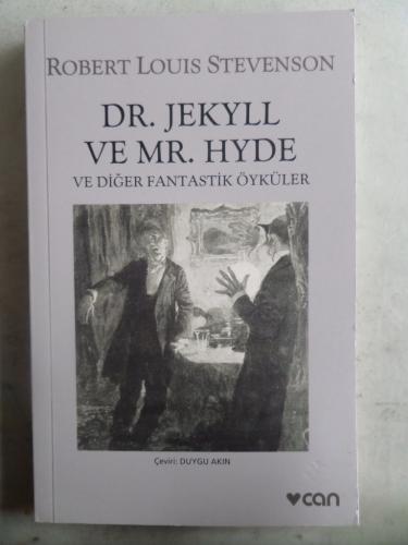 Dr. Jekyll ve Mr. Hyde ve Diğer Fantastik Öyküler Robert Louis Stevens