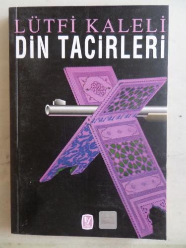 Din Tacirleri Lütfi Kaleli