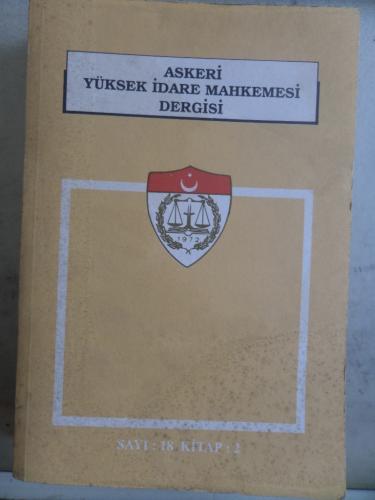 Askeri Yüksek İdare Mahkemesi Dergisi Sayı 18 Kitap 2