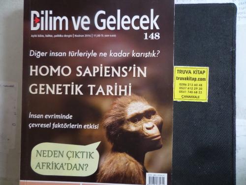 Bilim ve Gelecek 2016 / 148 - Homo Sapiens'in Genetik Tarihi